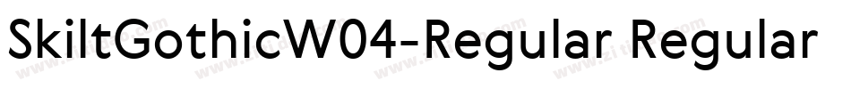 SkiltGothicW04-Regular Regular字体转换 SkiltGothicW04-Regular Regular字体转换